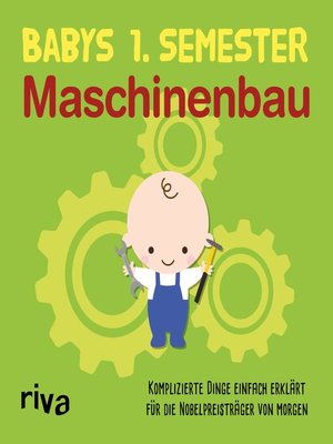 cover image of Babys erstes Semester – Maschinenbau